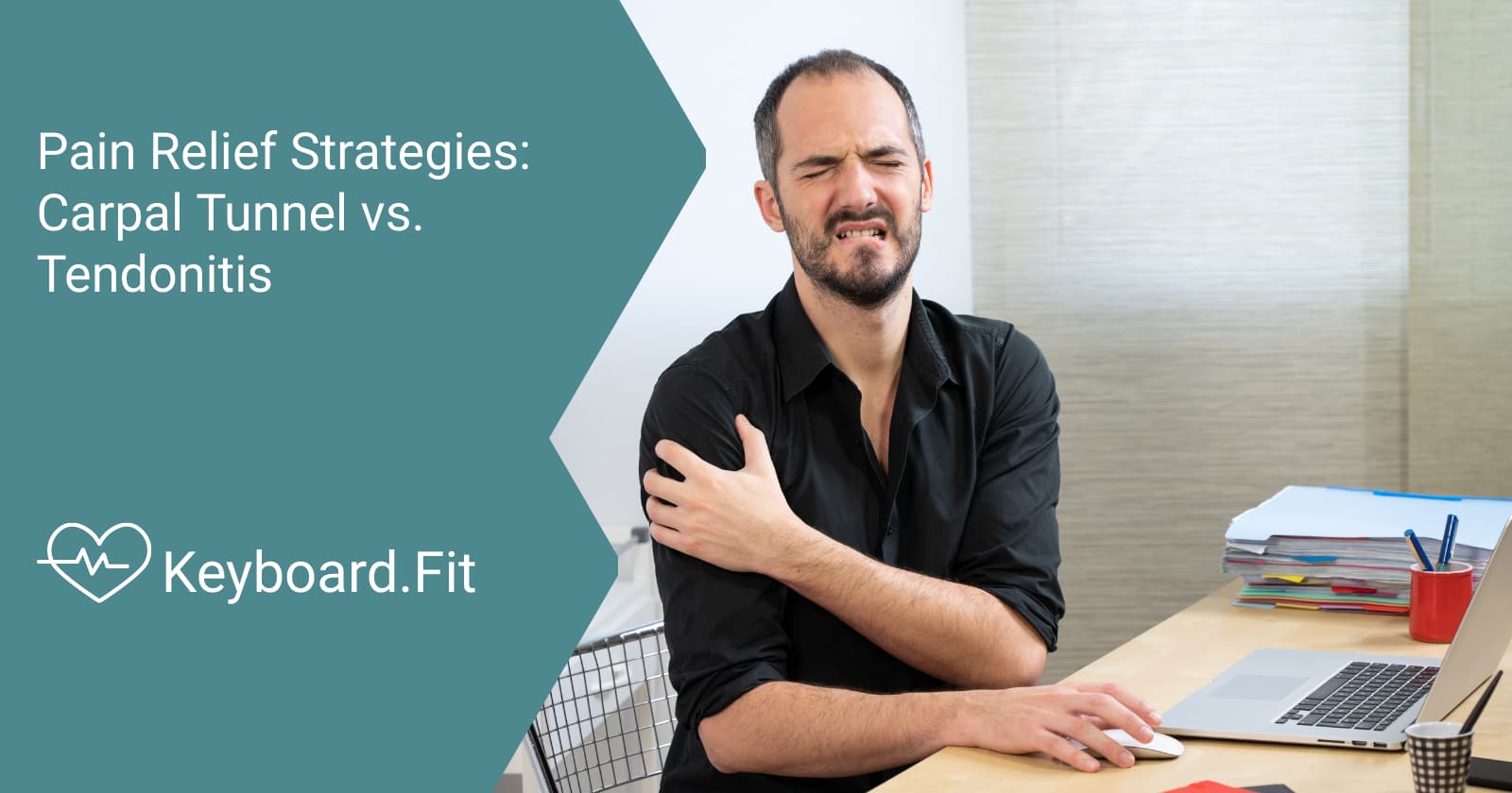 Pain Relief Strategies Carpal Tunnel vs. Tendonitis Keyboard.Fit
