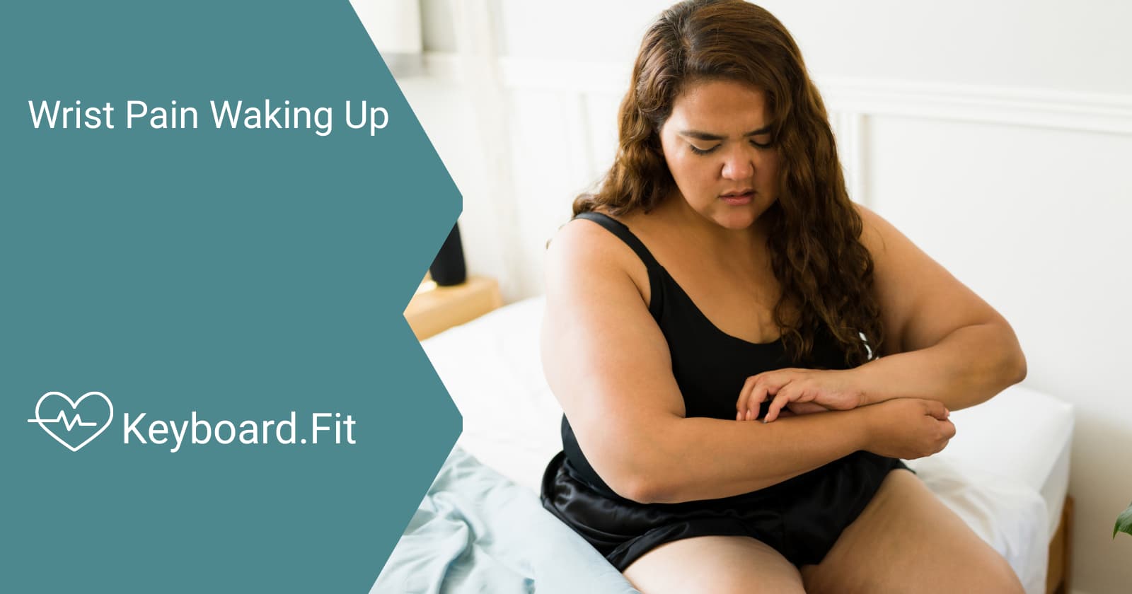 Wrist Pain Waking Up Keyboard.Fit